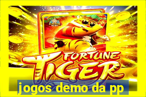 jogos demo da pp