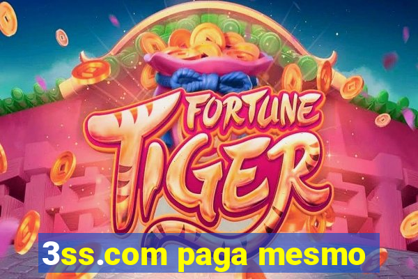 3ss.com paga mesmo