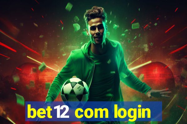 bet12 com login