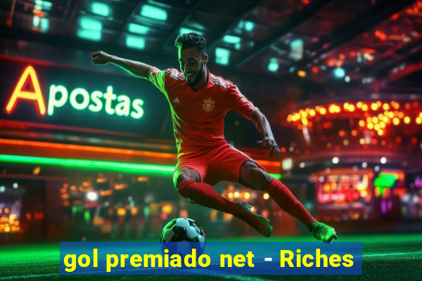 gol premiado net - Riches