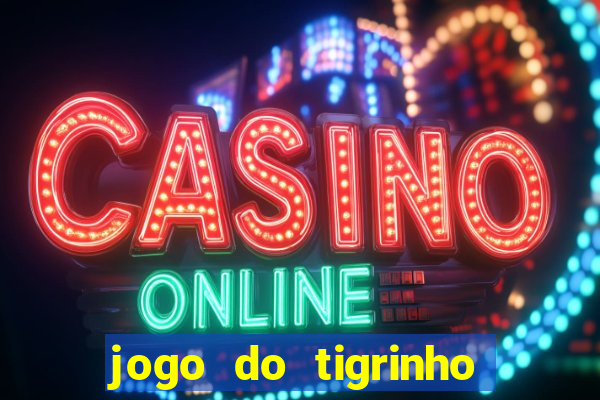 jogo do tigrinho pagando agora