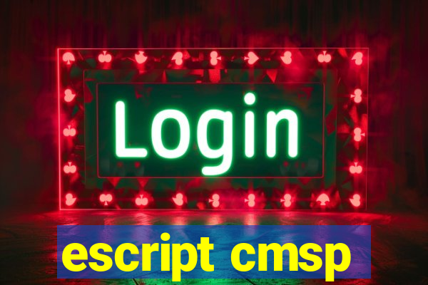 escript cmsp