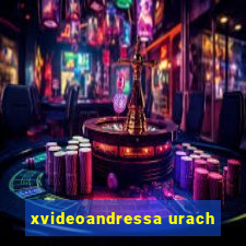 xvideoandressa urach