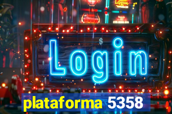 plataforma 5358