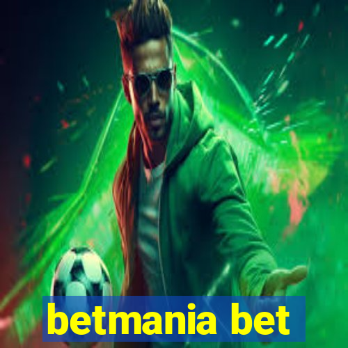 betmania bet