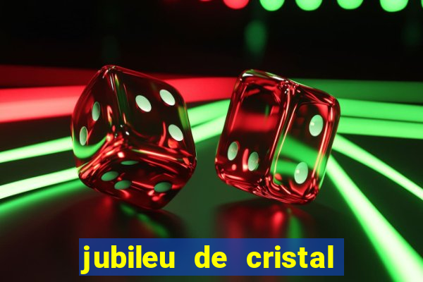 jubileu de cristal processional de escrito