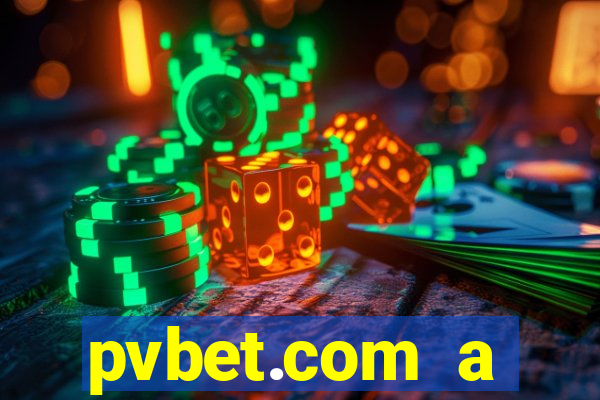 pvbet.com a plataforma de jogos de cassino