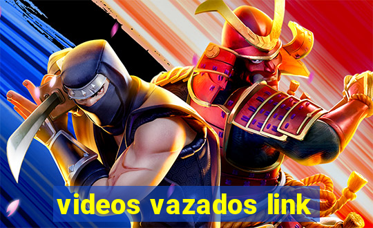 videos vazados link