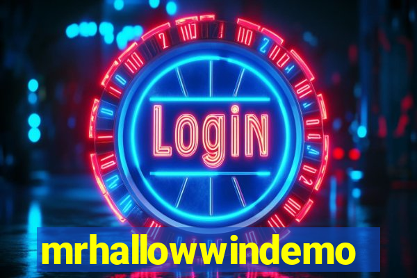 mrhallowwindemo