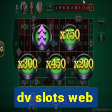 dv slots web