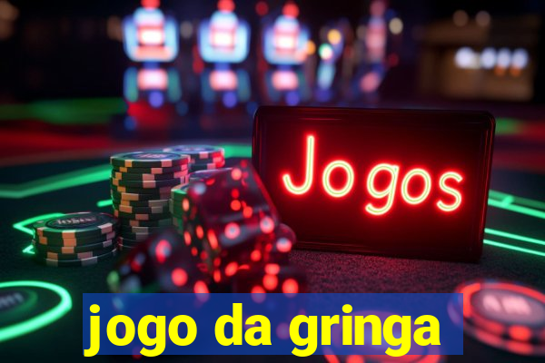 jogo da gringa