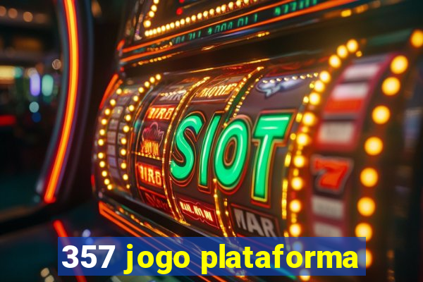 357 jogo plataforma