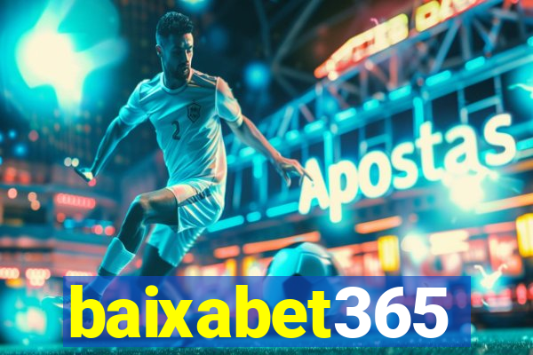 baixabet365