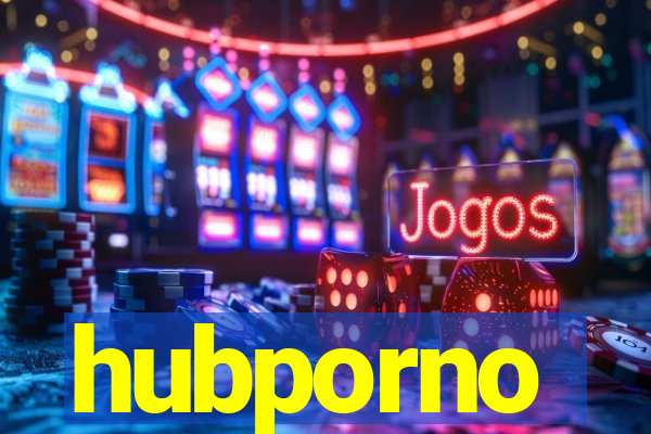 hubporno