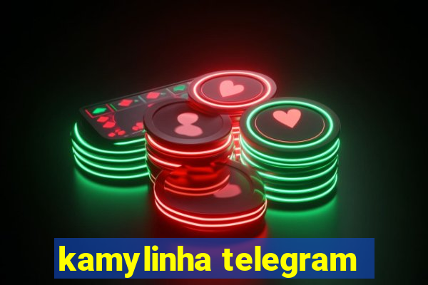 kamylinha telegram