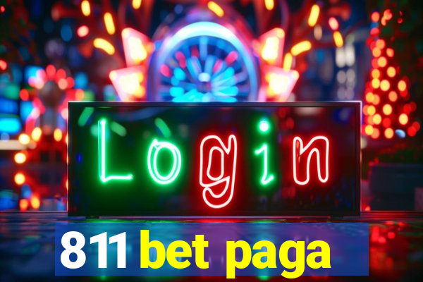 811 bet paga