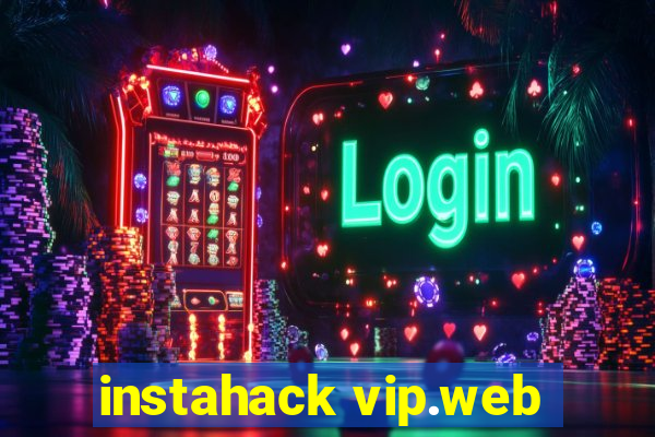 instahack vip.web