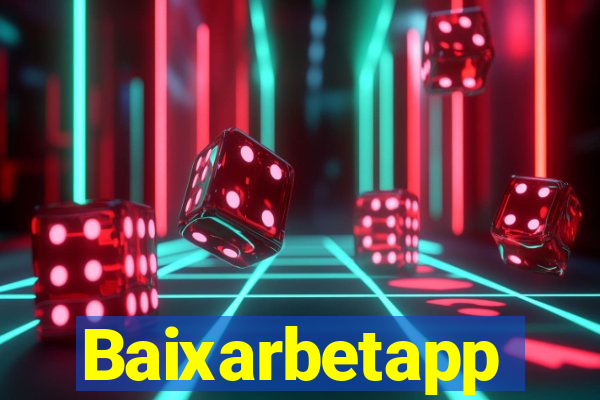 Baixarbetapp