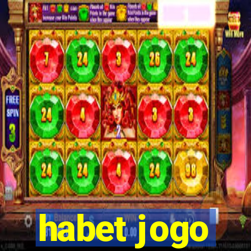 habet jogo