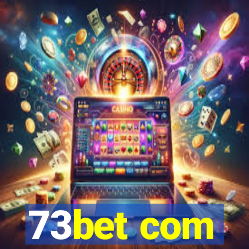 73bet com