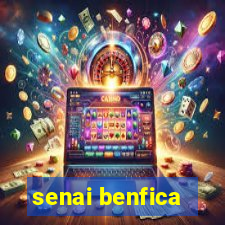 senai benfica