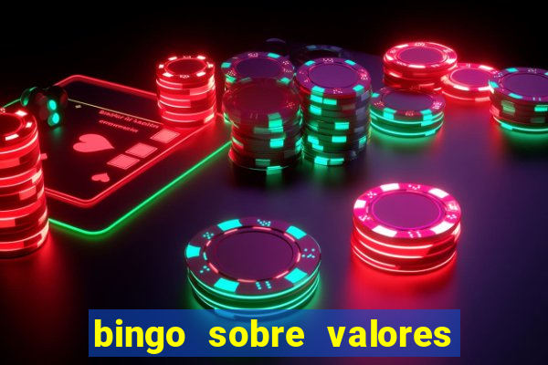 bingo sobre valores para imprimir