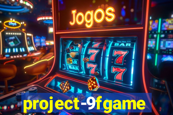 project-9fgame