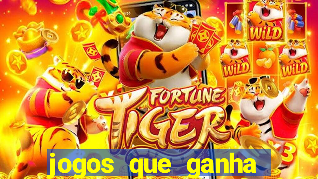 jogos que ganha dinheiro sem depositar