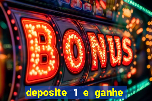 deposite 1 e ganhe 10 no fortune tiger