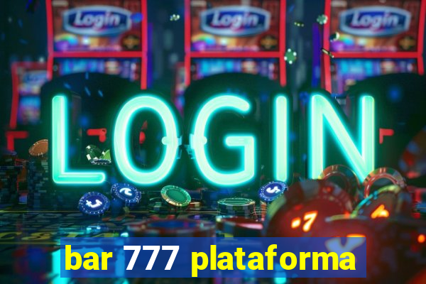 bar 777 plataforma