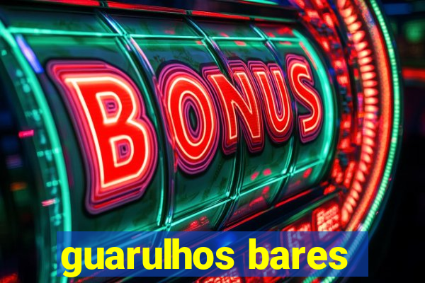 guarulhos bares