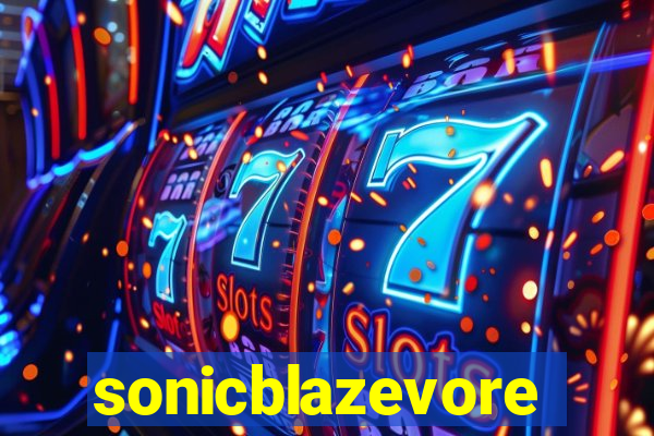 sonicblazevore