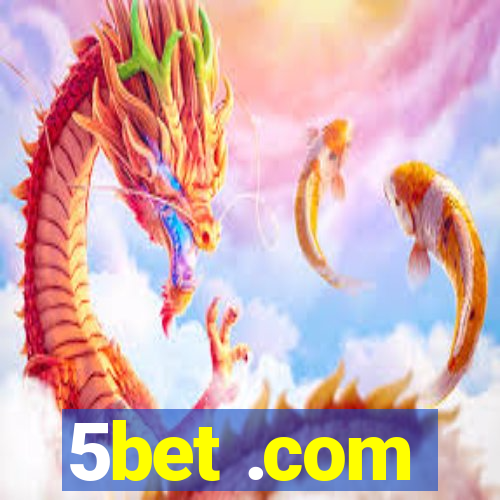 5bet .com