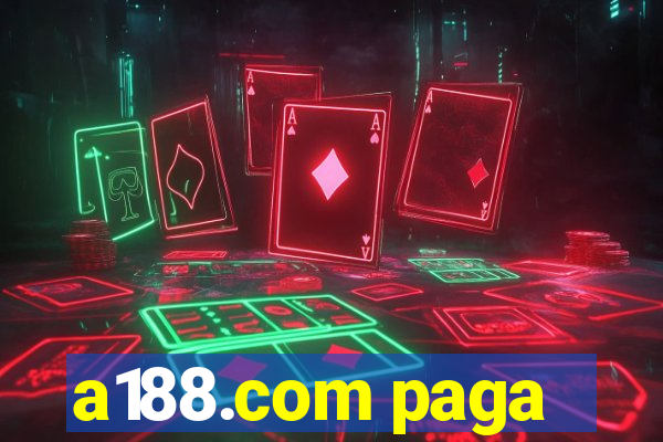 a188.com paga