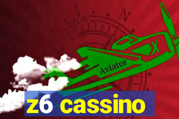 z6 cassino