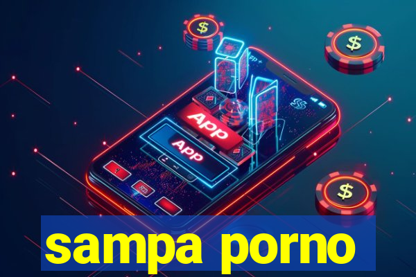 sampa porno