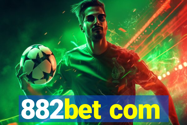 882bet com