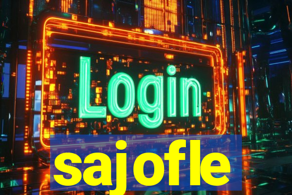 sajofle