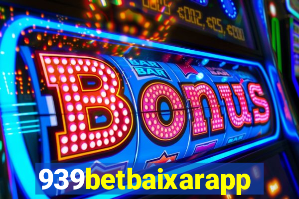 939betbaixarapp