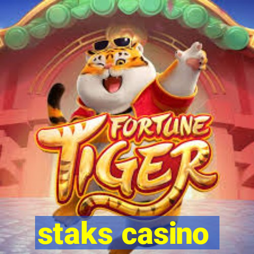 staks casino