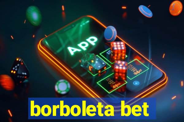 borboleta bet