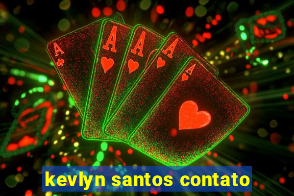 kevlyn santos contato