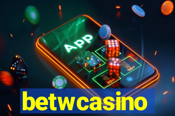 betwcasino