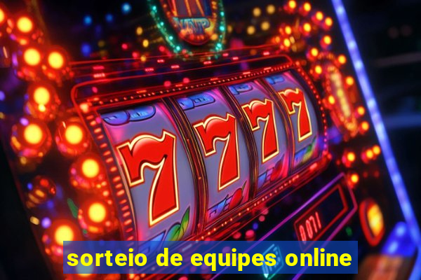 sorteio de equipes online