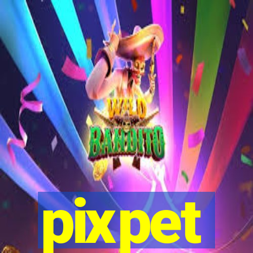 pixpet