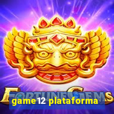 game12 plataforma