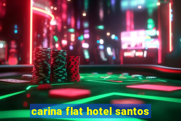 carina flat hotel santos