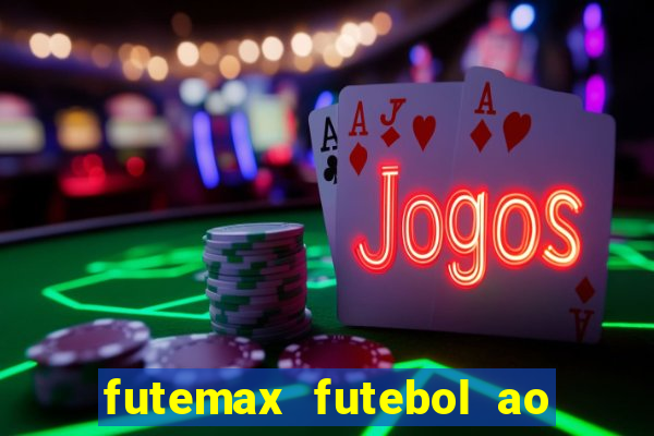 futemax futebol ao vivo brasil