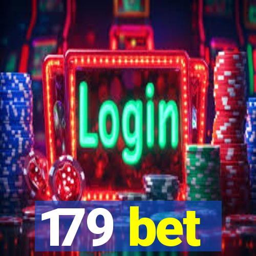 179 bet