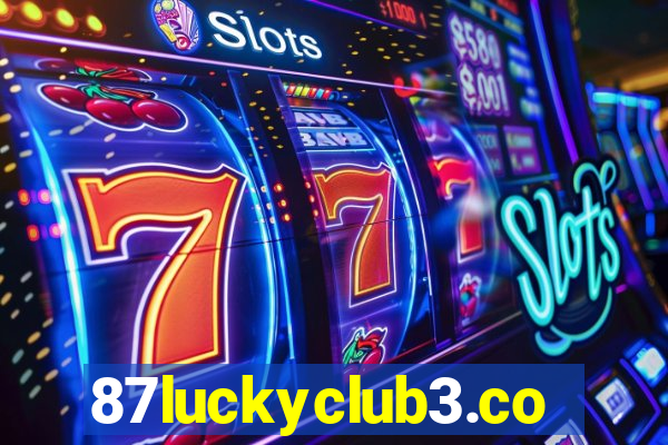 87luckyclub3.com